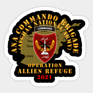 Afghanistan War- ANA Commando Brigade - Operation Allies Refuge - 2021 Sticker